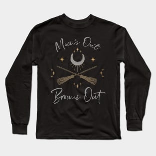 Moon's Out Brooms Out, Witchy Gift, Triple Goddess Moon, Pagan Moon Magick Long Sleeve T-Shirt